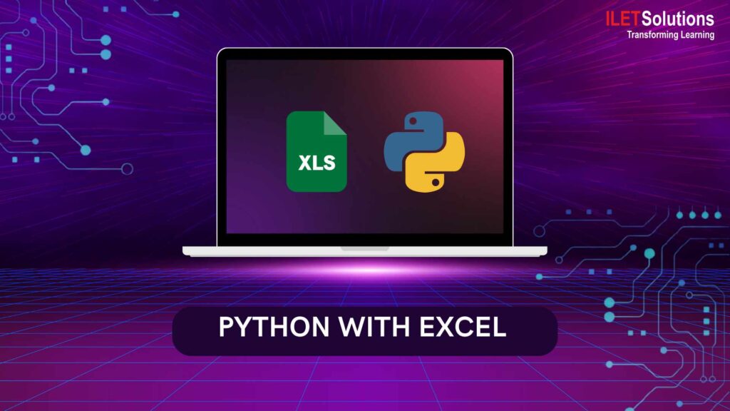Python with Excel – ILET Solutions