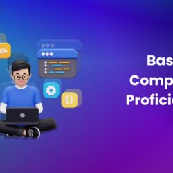 Basic Computer Proficiency